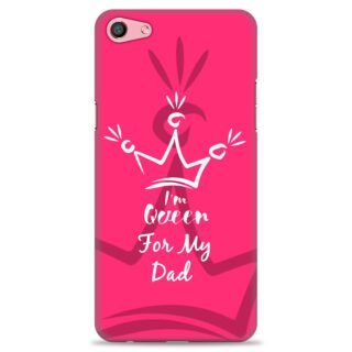 Oppo A59 ( Dady Queen Design )