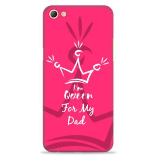 Oppo A77   ( Dady Queen Design )