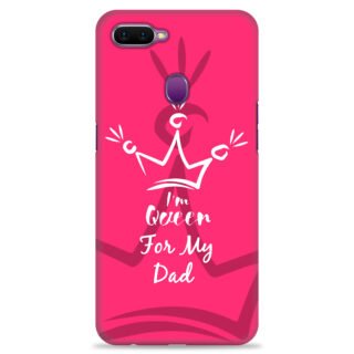 Oppo F9   ( Dady Queen Design )