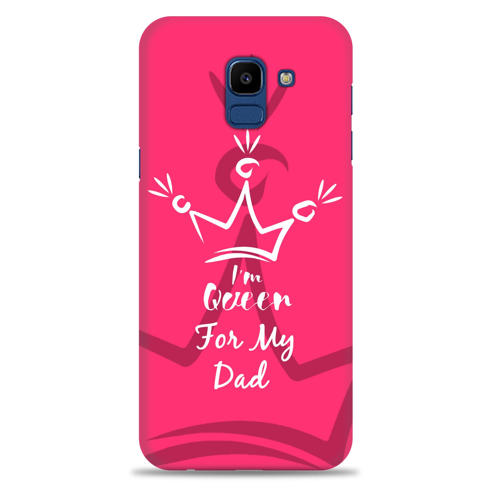 Samsung J6 2018 ( Dady Queen Design )