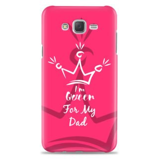 Samsung J7 / J7 nxt / J7 2015 ( Dady Queen Design )