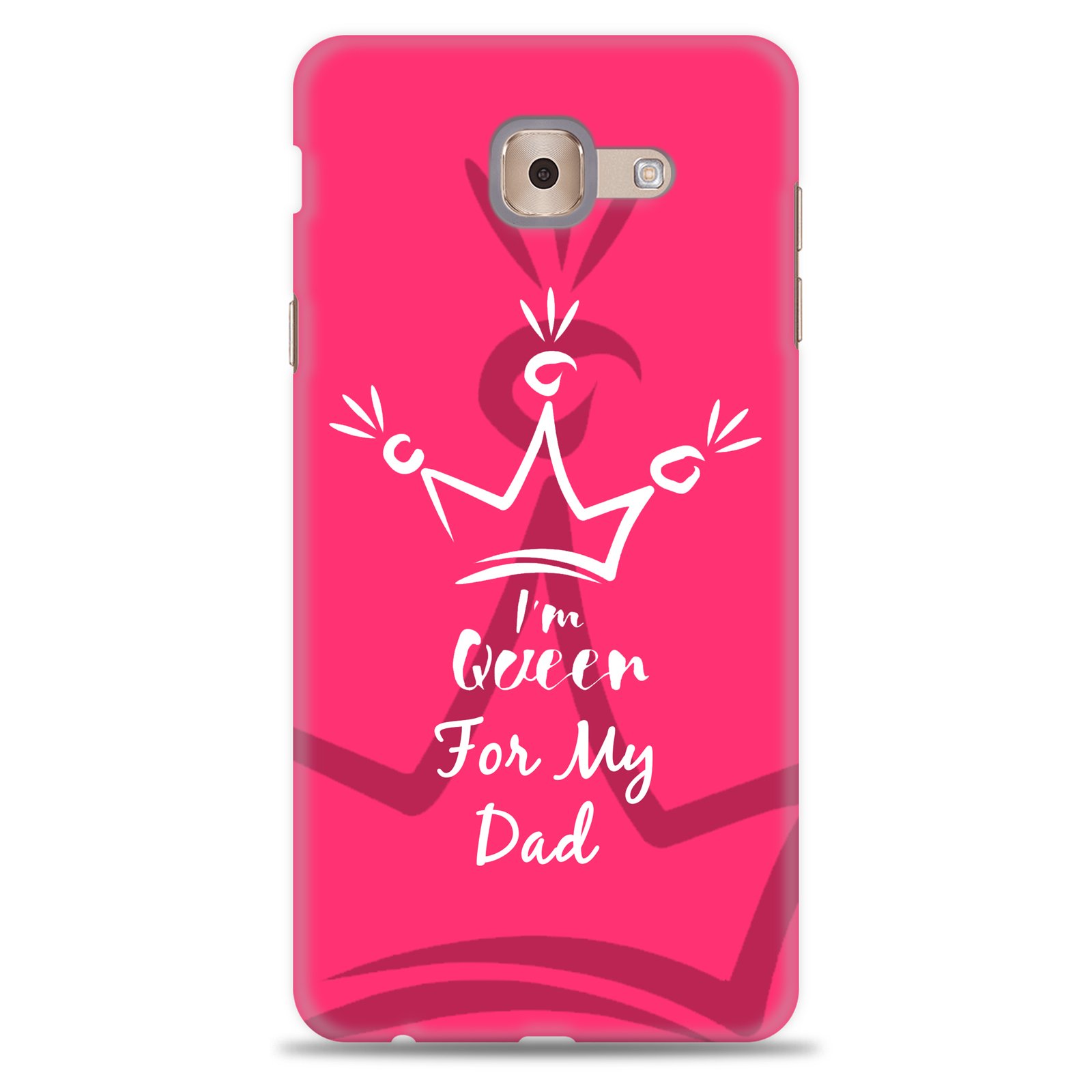 Samsung J7 Max / On Max ( Dady Queen Design )