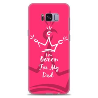 Samsung S8 Plus  ( Dady Queen Design )