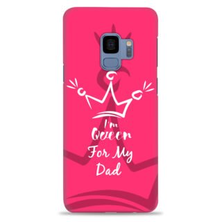 Samsung S9  ( Dady Queen Design )