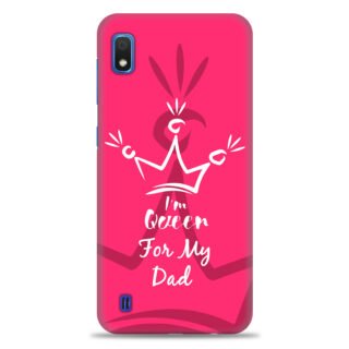 Samsung A10 ( Dady Queen Design )