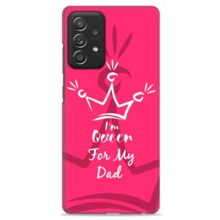Samsung A72 4G   ( Dady Queen Design )