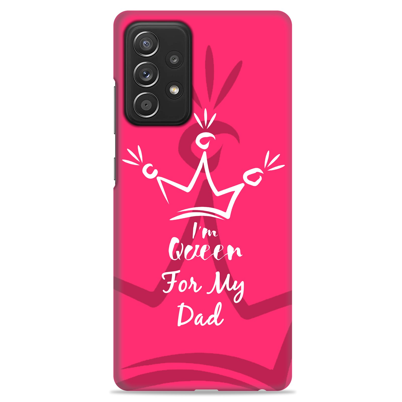 Samsung A72 4G ( Dady Queen Design )